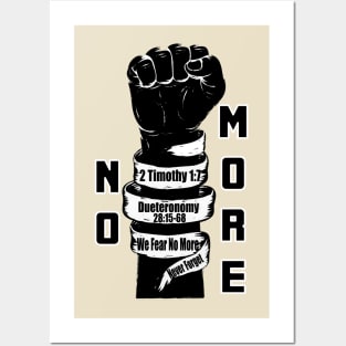 No More Fear 2 Timothy 1:7 Posters and Art